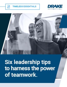 Six Leadership Tips to Harness the Power of Teamwork